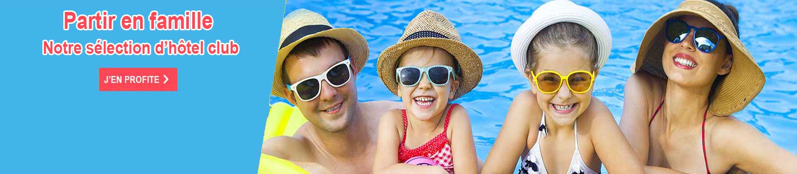 Voyages en famille hotel club